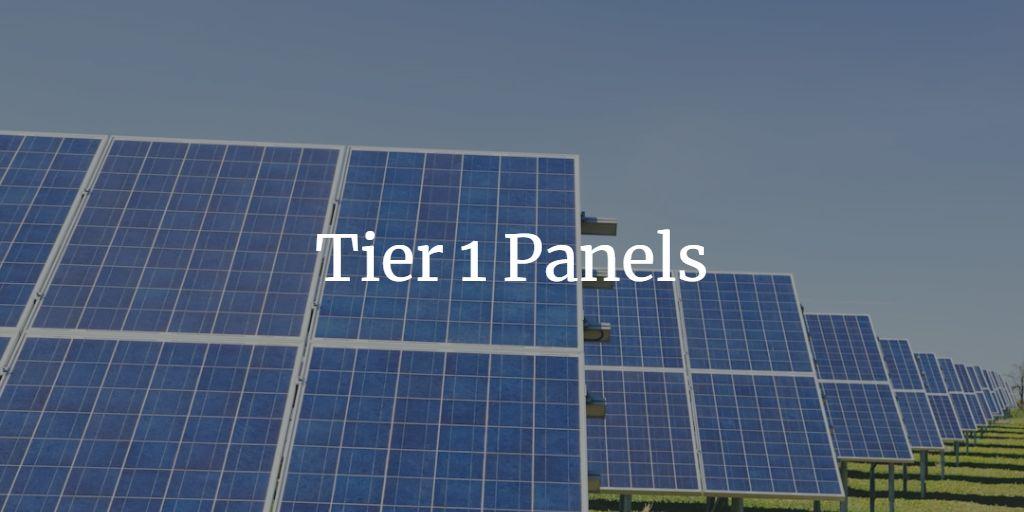 Tier 1 Solar Panels