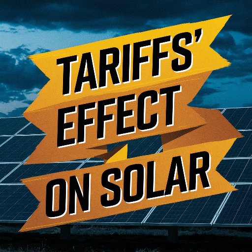 What Effect Will New Tariffs Have On Solar?